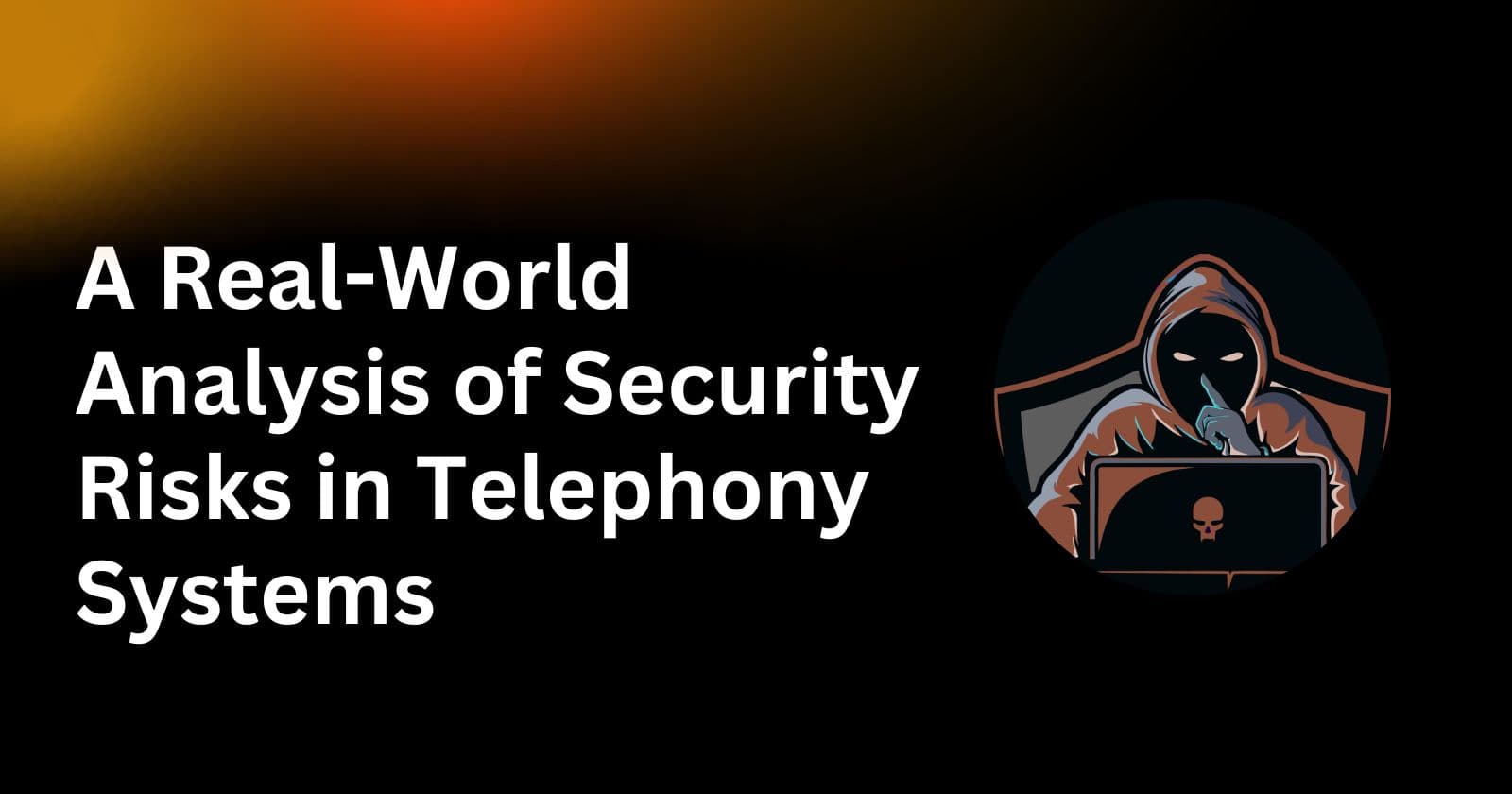 A Real-World Analysis of Security Risks in Telephony Systems